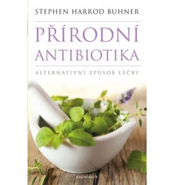 Přírodní antibiotika - Alternativní způsob léčby