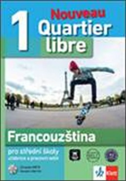 Quartier libre Nouveau 1 – učebnice s pracovním sešitem - neuveden