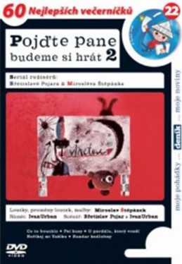 Pojďte pane, budeme si hrát 2. - DVD - Pojar Břetislav