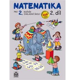Matematika pro 2 ročník základní školy 2.díl