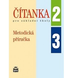 Čítanka 2. a 3. pro základní školy - Metodická příručka