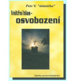 Vnitřní hlas - osvobození