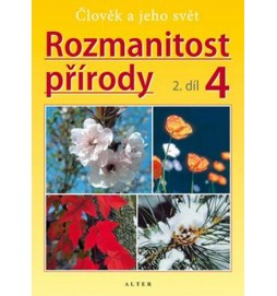 Rozmanitost přírody 4/2 - Pracovní listy k učebnici
