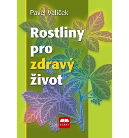Rostliny pro zdravý život