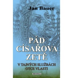 Pád císařova zetě - V tajných službách otce vlasti