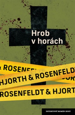 Hrob v horách - Hjorth Michael, Rosenfeldt Hans