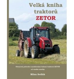 Velká kniha traktorů Zetor