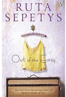 Out of the Easy - Sepetysová Ruta