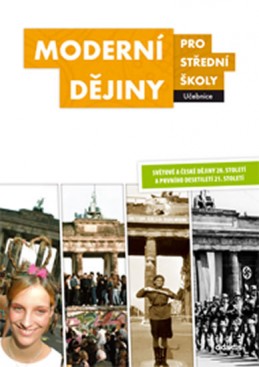 Moderní dějiny pro SŠ - Učebnice - Čurda J. a kolektiv
