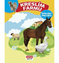 Kreslím Farmu - šablony pro děti