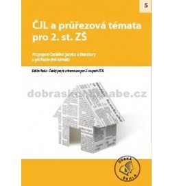 ČJL a průřezová témata pro 2. st. ZŠ