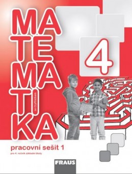 Matematika se Čtyřlístkem 4/1 pro ZŠ - Pracovní sešit - kolektiv autorů