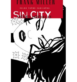 Sin City 3 - Velká tučná zabijačka