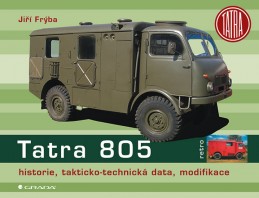Tatra 805 - historie, takticko–technická data, modifikace - Frýba Jiří