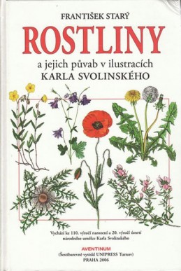 Rostliny a jejich půvab v ilustracích Ka - Starý František