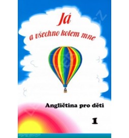 Já a všechno kolem mne - AJ I