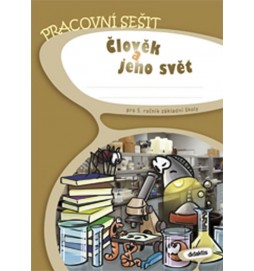Prvouka 5 - Člověk a jeho svět - PS (5.r.ZŠ)