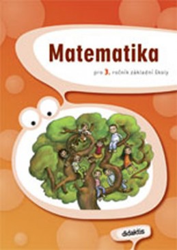 Matematika 3. roč. ZŠ - učebnice - Blažková J. a kolektiv
