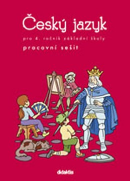 Český jazyk - prac. sešit (4. ročník ZŠ) - Grünhutová P., Humpolíková P.