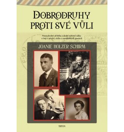 Dobrodruhy proti své vůli