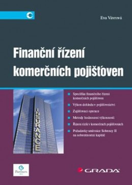 Finanční řízení komerčních pojišťoven - Vávrová Eva