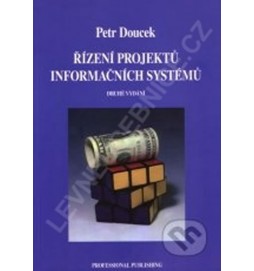 Řízení projektů informačních systémů 2.vyd.