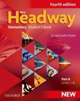 New Headway Fourth Edition Elementary Student´s Book Part A - Soars John and Liz