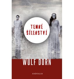 Temné šílenství