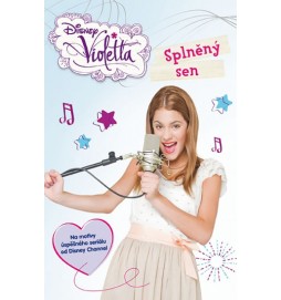 Violetta - Splněný sen