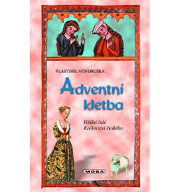 Adventní kletba - Hříšní lidé Království českého