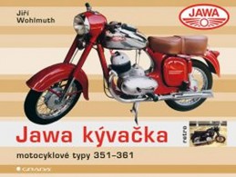 Jawa Kývačka - motocyklové typy 351-361 - Wohlmuth Jiří