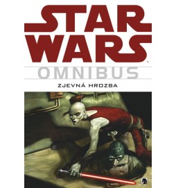 Star Wars - Omnibus - Zjevná hrozba