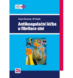 Antikoagulační léčba u fibrilace síní