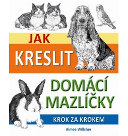 Jak kreslit domácí mazlíčky krok za krokem