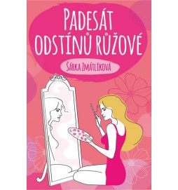 Padesát odstínů růžové