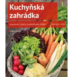 Kuchyňská zahrádka - osazovací plány, promyšlená řešení