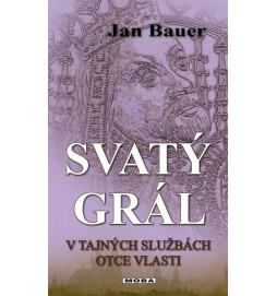 Svatý grál - V tajných službách Otce vlasti