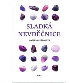 Sladká nevděčnice