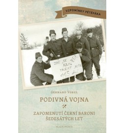 Podivná vojna - Zapomenutí černí baroni šedesátých let