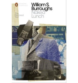 Naked Lunch (The Restored Text)