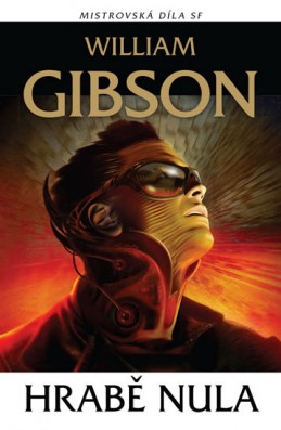 Hrabě nula - Mistrovská díla science fiction - Gibson William