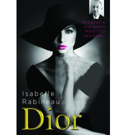 Dior - Biografie slavného návrháře