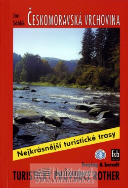 Českomoravská vrchovina / Turistický průvodce - neuveden