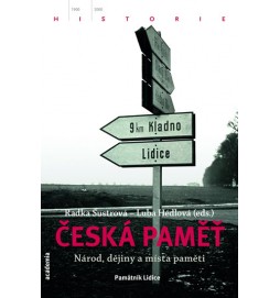 Česká paměť - Národ, dějiny a místa paměti