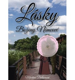 Lásky Boženy Němcové