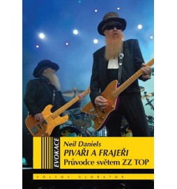 Pivaři a frajeři - Průvodce světem ZZ TOP