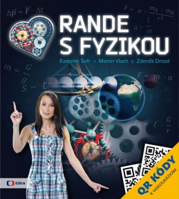 Rande s Fyzikou - Šofr Radomír, Vlach Martin, Drozd Zdeněk