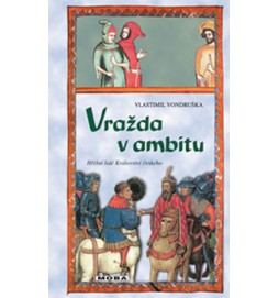 Vražda v ambitu - Hříšní lidé Království českého