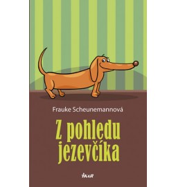 Z pohledu jezevčíka