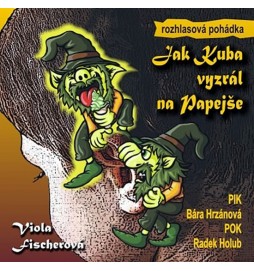 Jak Kuba vyzrál na Papejše - CD